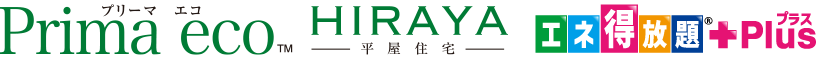 Prima eco HIRAYA enetoku+Plus